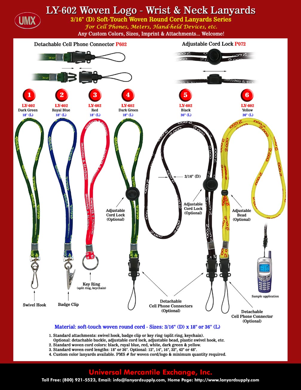 Woven Cell Phone Lanyards and Woven Wrist lanyards.