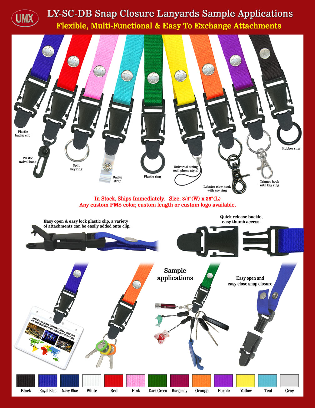 Easy snap on qucik release lanyard application samples.